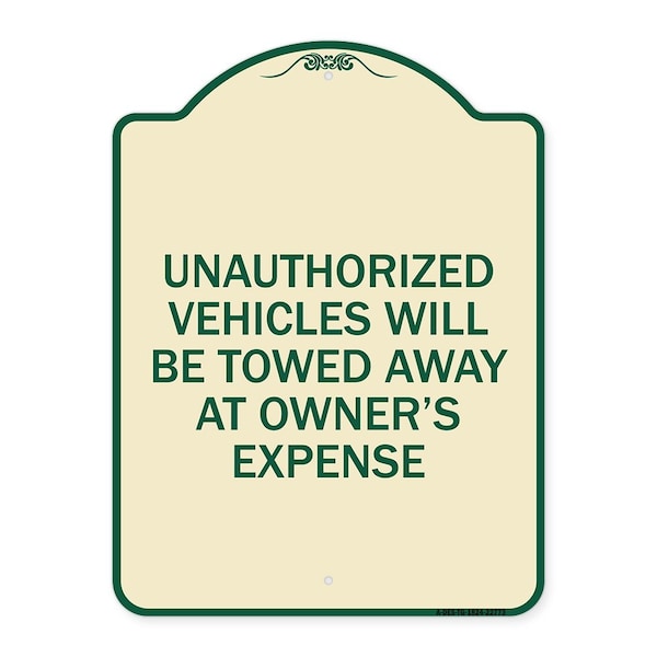 Signmission Unauthorized Vehicles Towed Away Owners Expense Heavy-Gauge Alum Sign, 18" L, 24" H, TG-1824-22773 A-DES-TG-1824-22773 - main